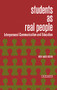 Students as Real People (Interpersonal Communication and Education) by Robert T. Anderson, 9780810457645