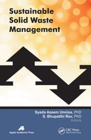Sustainable Solid Waste Management - 9781774632123 by Syeda Azeem Unnisa, S. Bhupatthi Rav, 9781774632123