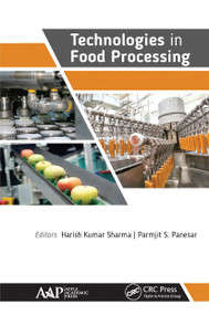 Technologies in Food Processing - 9781774631416 by Harish Sharma, Parmjit Panesar, 9781774631416
