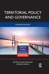 Territorial Policy and Governance (Alternative Paths) - 9780367867737 by Iain Deas, Stephen Hincks, 9780367867737