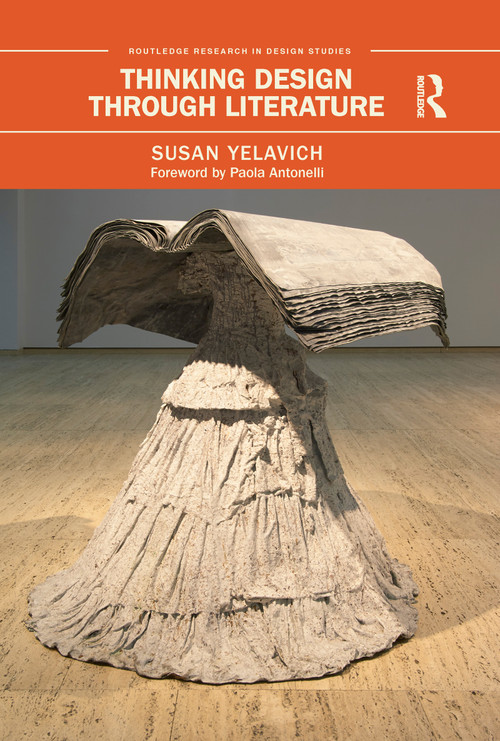 Thinking Design Through Literature - 9780367784294 by Susan Yelavich, 9780367784294