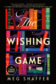 The Wishing Game (A Novel) - 9780593909201 by Meg Shaffer, 9780593909201
