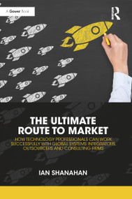 The Ultimate Route to Market - 9780367787660 by Ian Shanahan, 9780367787660