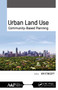 Urban Land Use (Community-Based Planning) - 9781774636893 by Kimberly Etingoff, 9781774636893