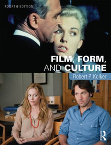 Film, Form, and Culture (Fourth Edition) - 9781138845725 by Robert Kolker, 9781138845725