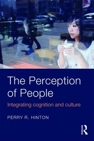 The Perception of People (Integrating Cognition and Culture) - 9781841696638 by Perry R. Hinton, 9781841696638
