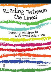 Reading Between the Lines (Understanding Inference) by Catherine Delamain, Jill Spring, 9780863889691