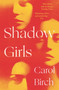 Shadow Girls by Carol Birch, 9781838939472