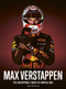 Max Verstappen (The unstoppable force in Formula One) by Ewan McKenzie, 9780711294929