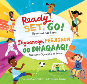 Ready, Set, Go! (Bilingual Somali & English) (Sports of All Sorts) - 9781646861248 by Celeste Cortright, Christiane Engel, 9781646861248