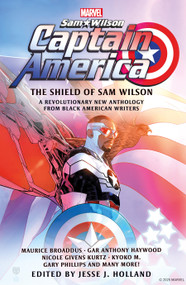 Captain America: The Shield of Sam Wilson by Jesse J. Holland, Sheree Renée Thomas, M. Kyoko, Maurice Broaddus, Gar Anthony Haywood, Nicole Givens Kurtz, Gary Phillips, Gloria Brown Marshall, Danian Jerry, Alex Simmons, Glenn Parris, Christopher Chambers, Dedren Snead, 9781803363875
