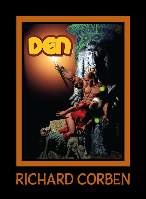 DEN Volume 4: Dreams and Alarums by Richard Corben, Cullen Bunn, 9781506739922