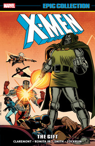 X-Men Epic Collection: The Gift [New Printing] by Chris Claremont, Dave Cockrum, John Romita Jr., Marvel Various, John Romita Jr., 9781302957940