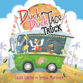Duck Duck Taco Truck - 9780593644638 by Laura Lavoie, Teresa Martínez, 9780593644638