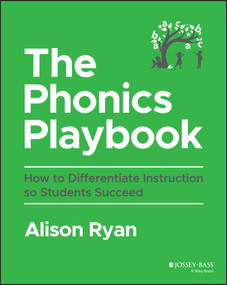 The Phonics Playbook (How to Differentiate Instruction So Students Succeed) by Alison Ryan, 9781394197453