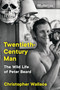 Twentieth-Century Man (The Wild Life of Peter Beard) - 9780063066427 by Christopher Wallace, 9780063066427