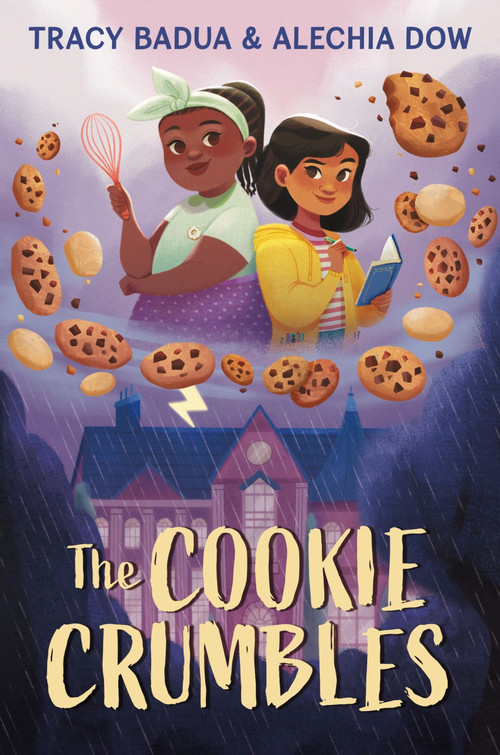 The Cookie Crumbles by Tracy Badua, Alechia Dow, 9780063254589
