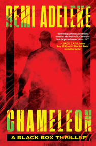Chameleon (A Black Box Thriller) - 9780063378032 by Remi Adeleke, 9780063378032