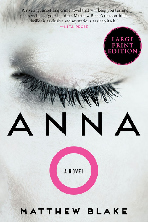 Anna O (A Novel) - 9780063385801 by Matthew Blake, 9780063385801