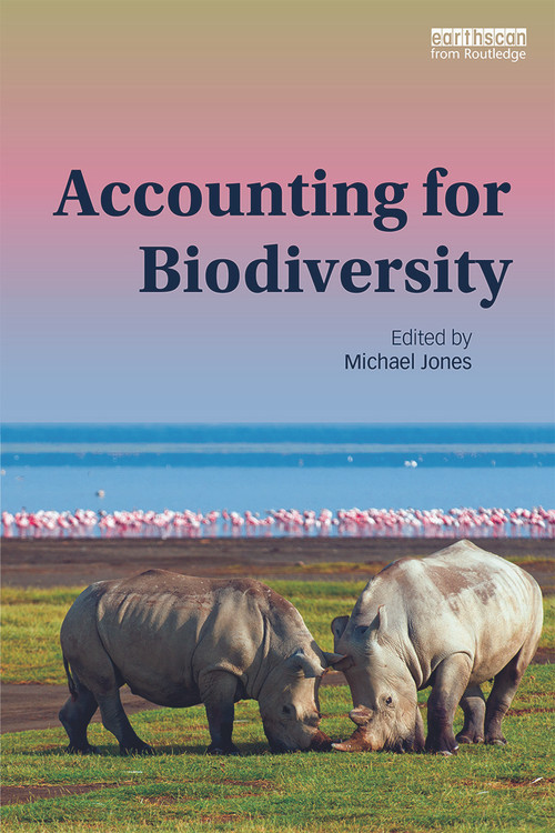 Accounting for Biodiversity by Michael Jones, 9780415630641