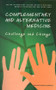 Complementary and Alternative Medicine (Challenge and Change) by Merrijoy Kelner, Beverly Wellman, 9789058230997