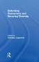 Defending Democracy and Securing Diversity - 9780415846967 by Christian Leuprecht, 9780415846967