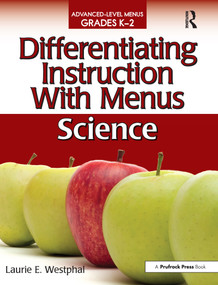Differentiating Instruction With Menus (Science (Grades K-2)) by Laurie E. Westphal, 9781593634933