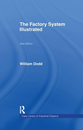 Factory System Illustrated - 9781138969476 by William Dodd, 9781138969476
