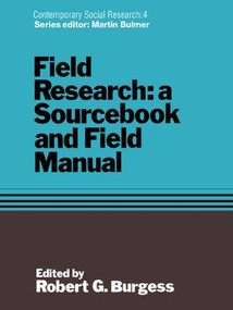 Field Research (A Sourcebook and Field Manual) by Robert G. Burgess, 9781138969711