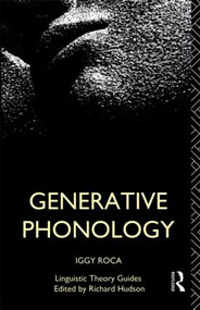 Generative Phonology - 9780415041416 by Iggy Roca, 9780415041416