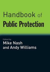 Handbook of Public Protection - 9781843928508 by Mike Nash, Andy Williams, 9781843928508