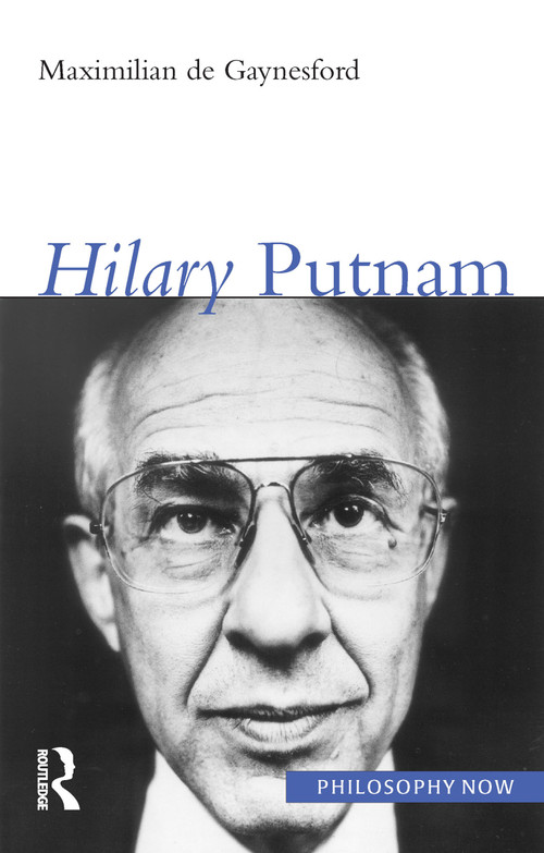 Hilary Putnam - 9781844650415 by Maximilian De Gaynesford, 9781844650415