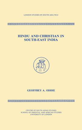 Hindu and Christian in South-East India - 9781138992214 by Geoffrey Oddie, 9781138992214
