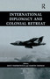 International Diplomacy and Colonial Retreat by Kent Fedorowich, Martin Thomas, 9781138973015