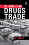 The International Drugs Trade - 9781138973022 by Guy Arnold, 9781138973022