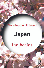 Japan: The Basics - 9780415629713 by Christopher P. Hood, 9780415629713