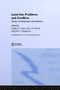 Land Use Problems and Conflicts (Causes, Consequences and Solutions) by John C. Bergstrom, Stephen J Goetz, James S. Shortle, 9780415778572