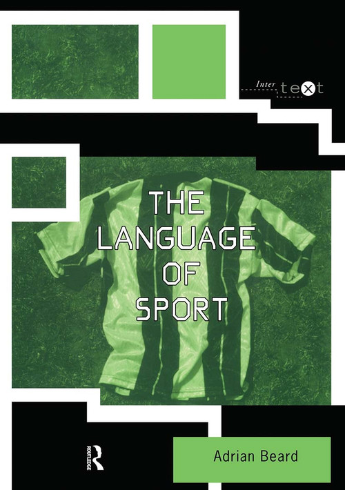 The Language of Sport - 9780415169110 by Adrian Beard, 9780415169110