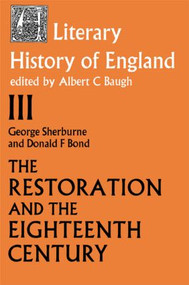 The Literary History of England (Vol 3: The Restoration and Eighteenth Century (1660-1789)) - 9780415104548 by Donald F. Bond, G. Sherburn, 9780415104548