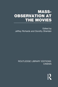 Mass-Observation at the Movies - 9781138980556 by Jeffrey Richards, Dorothy Sheridan, 9781138980556