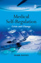 Medical Self-Regulation (Crisis and Change) - 9781138257191 by Mark Davies, 9781138257191