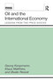 Oil and the International Economy by Georg Koopmann, Klaus Matthies, Beate Reszat, 9780887386169