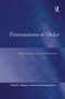 Permutations of Order (Religion and Law as Contested Sovereignties) - 9781138276406 by Thomas G. Kirsch, Bertram Turner, 9781138276406