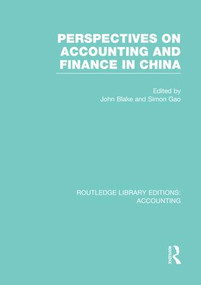 Perspectives on Accounting and Finance in China (RLE Accounting) - 9781138978294 by John Blake, Simon Gao, 9781138978294