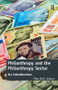 Philanthropy and the Philanthropy Sector (An Introduction) by Theo N.M. Schuyt, 9781472412805