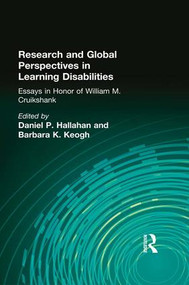Research and Global Perspectives in Learning Disabilities (Essays in Honor of William M. Cruikshank) - 9781138985230 by Daniel P. Hallahan, Barbara K. Keogh, 9781138985230
