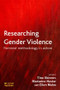 Researching Gender Violence by Tina Skinner, Marianne Hester, Ellen Malos, 9781843920403