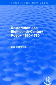 Restoration and Eighteenth-Century Poetry 1660-1780 (Routledge Revivals) - 9781138821194 by Eric Rothstein, 9781138821194