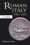 Roman Italy, 338 BC - AD 200 (A Sourcebook) - 9781857281811 by Kathryn Lomas, 9781857281811