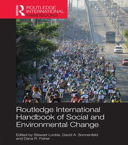 Routledge International Handbook of Social and Environmental Change by Stewart Lockie, David A. Sonnenfeld, Dana R. Fisher, 9781138645332